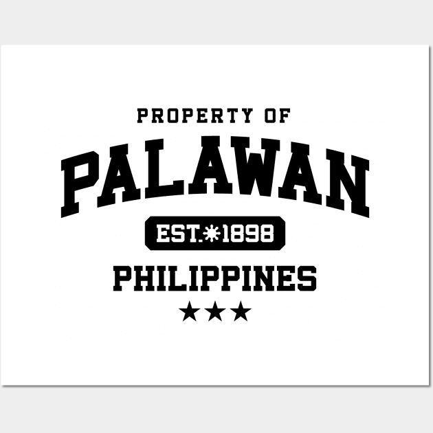 Palawan - Property of the Philippines Shirt Wall Art by pinoytee